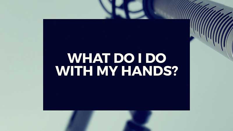 image with text, "What do I do with My Hands?"